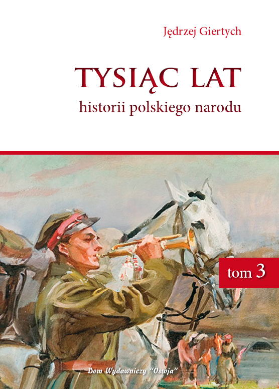 Tysiąc lat historii polskiego narodu, tom 3 - Jędrzej Giertych