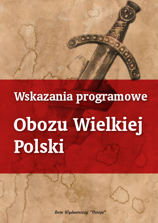 Wskazania programowe Obozu Wielkiej Polski