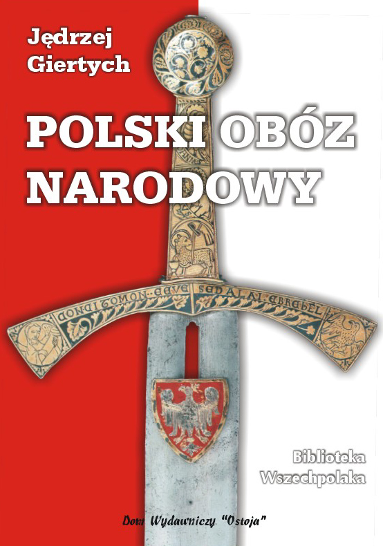 Polski Obóz Narodowy - Jędrzej Giertych
