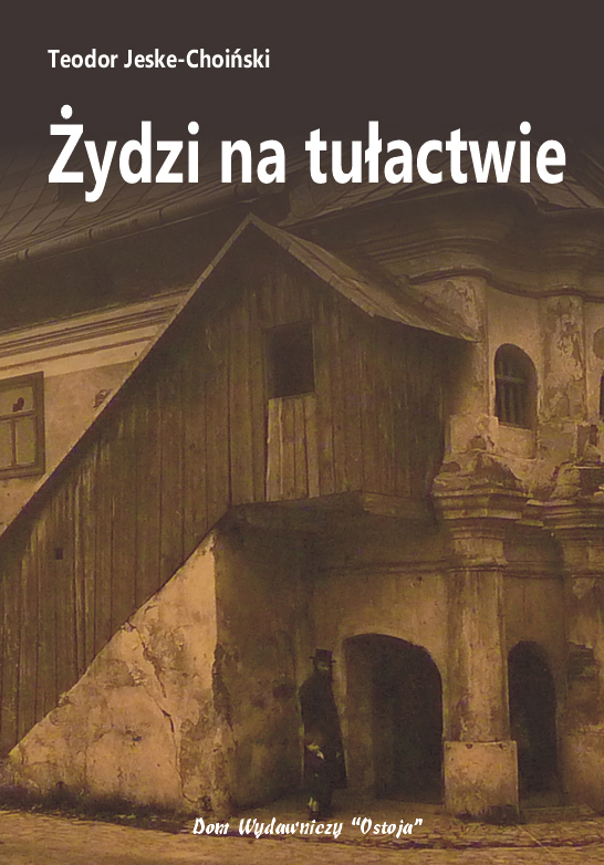Żydzi na tułactwie - Teodor Jeske-Choiński